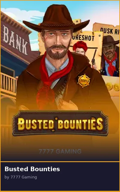 Busted Bounties
