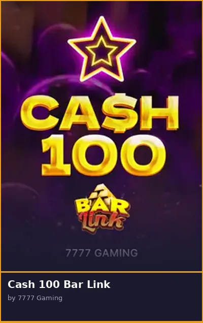 Cash 100 Bar Link