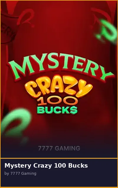 Mystery Crazy 100 Bucks