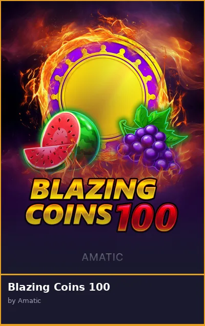 Blazing Coins 100