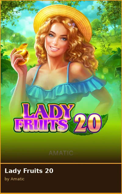 Lady Fruits 20