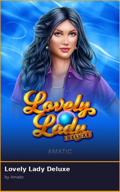 Lovely Lady Deluxe