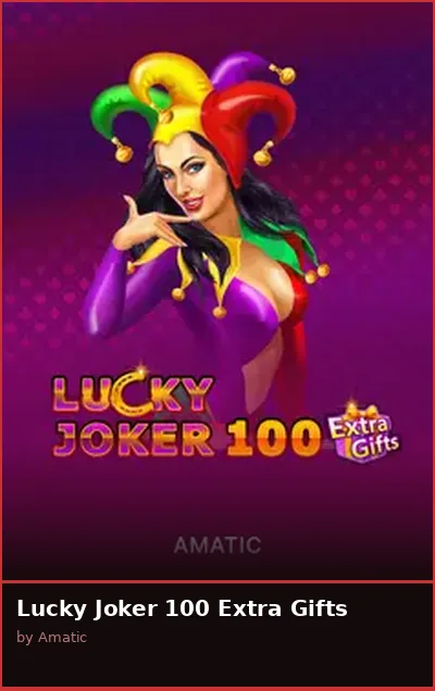 Lucky Joker 100 Extra Gifts