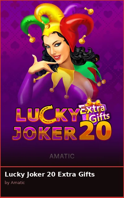 Lucky Joker 20 Extra Gifts
