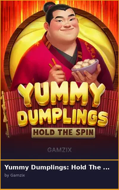 Yummy Dumplings  Hold The Spin