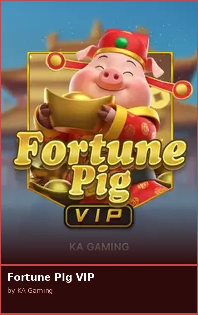 Fortune Pig VIP