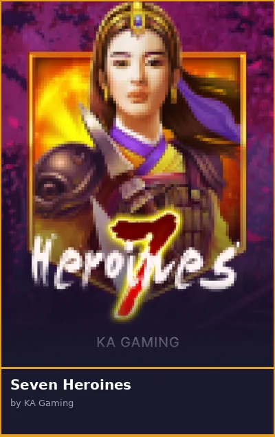 Seven Heroines