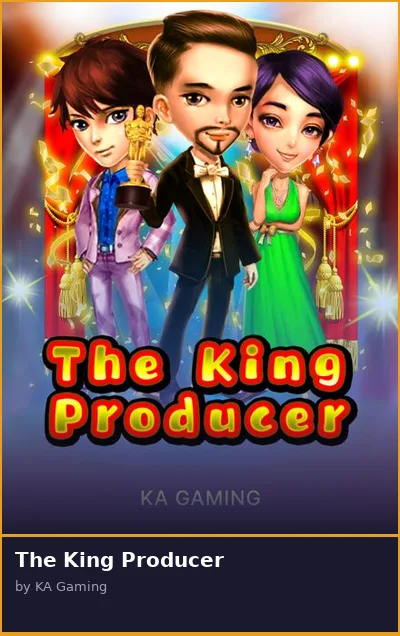 The King Producer