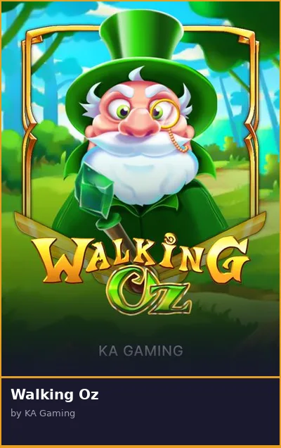 Walking Oz