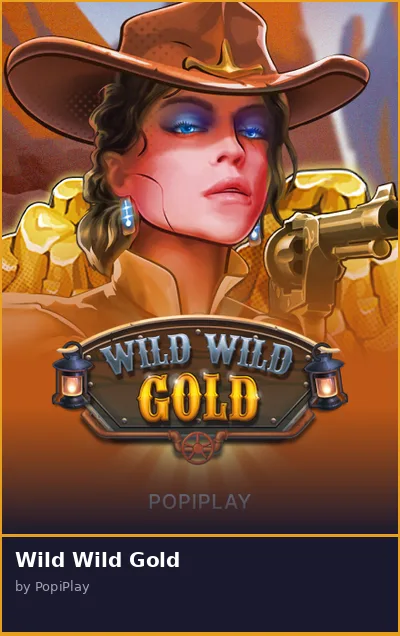 Wild Wild Gold