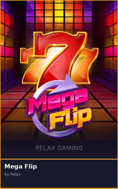 Mega Flip