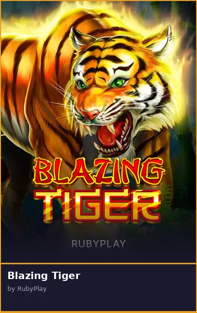 Blazing Tiger