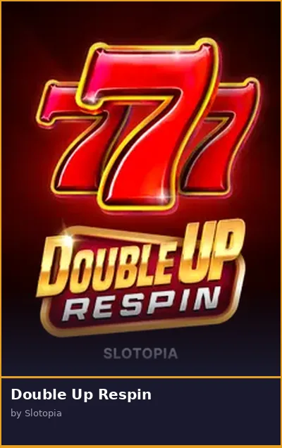 Double Up Respin