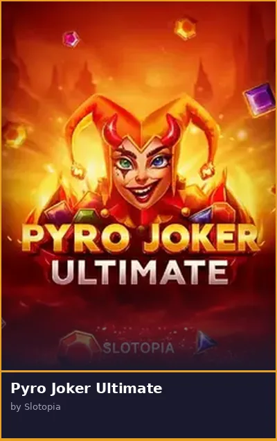 Pyro Joker Ultimate