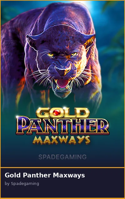 Gold Panther Maxways