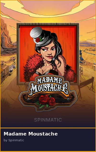 Madame Moustache