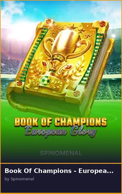 Book Of Champions - European Glory