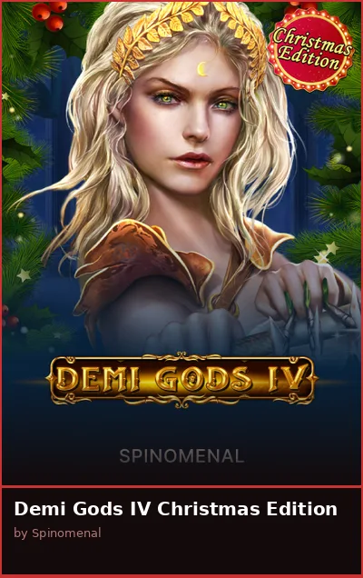 Demi Gods IV Christmas Edition