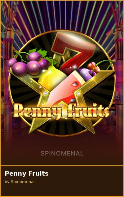 Penny Fruits