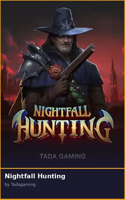 Nightfall Hunting
