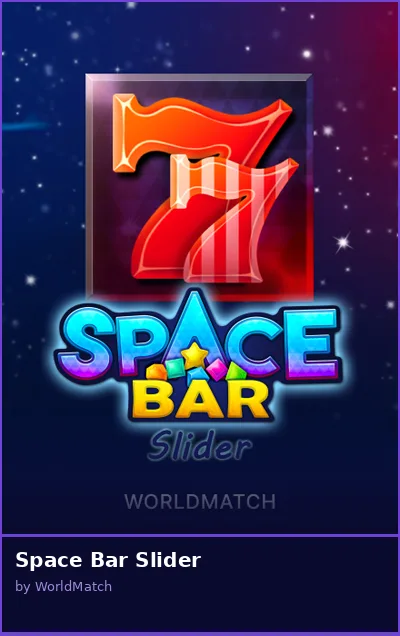 Space Bar Slider